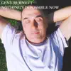 Gene Burnett - Nothing's Impossible Now