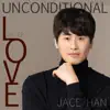 Jace Han - Unconditional Love_ Jace Han 1st. - EP